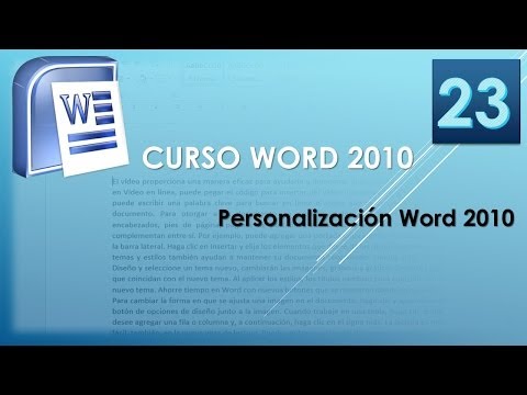 Curso Word 2010 AV Personalización Word 2010 Vídeo 23