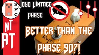 Video thumbnail for The Phase 90 killer?! : NTAT -Joyo JF-06 Vintage Phase by Budget Pedal Chap
