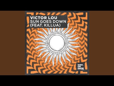 Sun Goes Down (feat. KILLUA) (Club Mix)