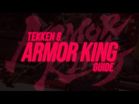 Tekken 8 Armor King Guide (Best Moves, Bad Jaguar, Punish Options Beast Step, Heat, Throws)