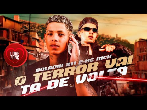 O TERROR VAI TA DE VOLTA - MC Boladin 211 e MC Rick (DJ Aladin)