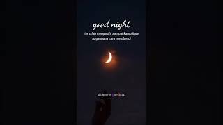 Download lagu story wa durasi 30 detik || Good Night || ucapan selamat malam terbaru mp3 Download lagu story wa durasi 30 detik || Good Night || ucapan selamat malam terbaru mp3