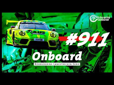 Onboard: #911 | Manthey-Racing | Porsche 911 GT3 R