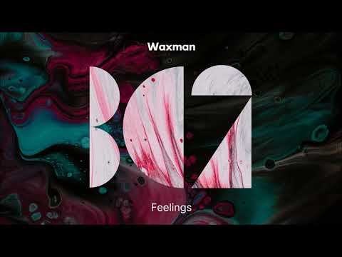 Waxman - Moving On (Original Mix)