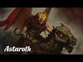 Astaroth: The Great Duke of Hell (Angels & Demons Explained)