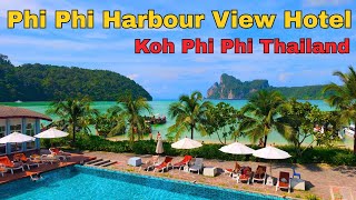 Phi Phi Harbour View Hotel | Full Tour