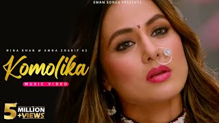 KOMOLIKA 2.0 ~ Ft.Hina Khan × Aamna Sharif |Nika |Kasautii Zindagii Kay 2.0