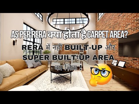 Carpet area vs Built-up area vs Super Built-up area