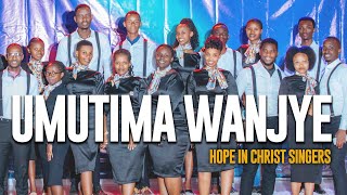 UMUTIMA WANJYE BY Hope In Christ Singers Official 4K OFFICIAL VIDEO