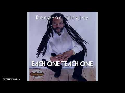 Donovan KingJay - Each One Teach One (Chocolate Dreamz Music Productions) Release 2019