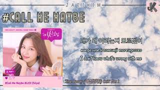 Download lagu Call Me Maybe - SAya (사야) True Beauty (여신강림) OST Part 1 (Han/Rom/Eng Lyrics) mp3 Download lagu Call Me Maybe - SAya (사야) True Beauty (여신강림) OST Part 1 (Han/Rom/Eng Lyrics) mp3