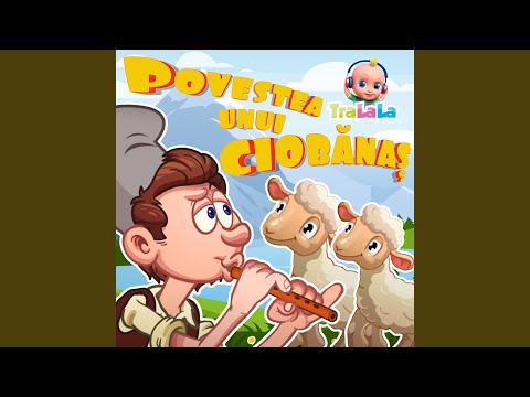 Povestea unui ciobănaș