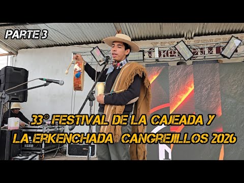 Parte 3 | En el escenario Mayor | 33° Festival de la Cajeada y la Erkenchada  Cangrejillos 2026