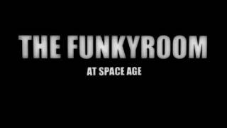SA. 01.10.2011 THE FUNKYROOM @ SPACE AGE HANNOVER