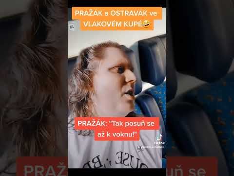 PRAŽÁK a OSTRAVAK ve VLAKOVÉM KUPÉ ???? #funny #tiktok #shorts