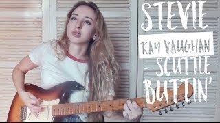 Stevie Ray Vaughan - Scuttle Buttin&#39; guitar cover by Yana