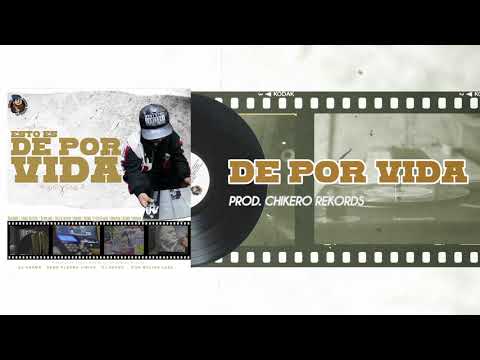 El Huraño - De por vida (Prod. Chikero Rekords)