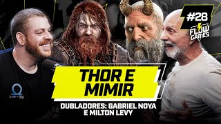 GABRIEL NOYA (THOR) e MILTON LEVY (MIMIR) - FG #28