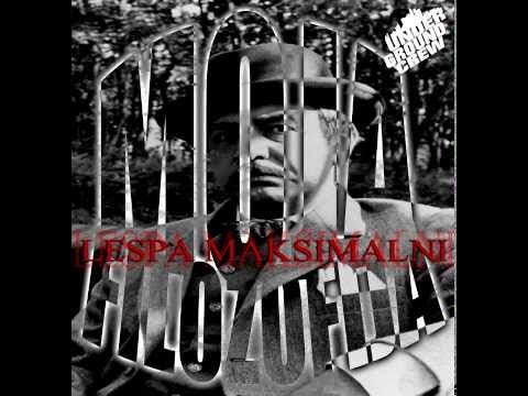 LESPA MAKSIMALNI - MOJA FILOZOFIJA (EXPLICIT) *NEW 2014