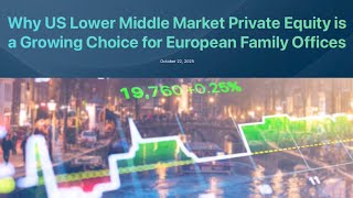 US Private Equity: Top Choice for European Family Offices