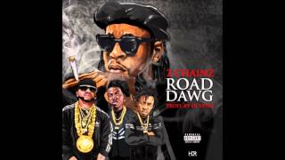 2 Chainz - Road Dawg (Prod. By DJ Spinz)