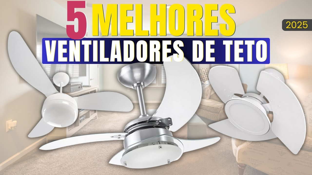 🔥[BLACK FRIDAY] 5 Melhores VENTILADORES DE TETO | VENTILADOR DE TETO Barato! VENTILADOR DE TETO 2025