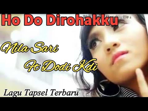 Ho Do Di Rohakku. Voc Nila Sari Ft Dodi Kdi. Lagu Tapsel Madina Teebaru  By Namiro Production