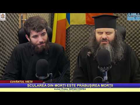 “Cuvântul Vieții” – SCULAREA DIN MORȚI ESTE PRĂBUȘIREA MORȚII