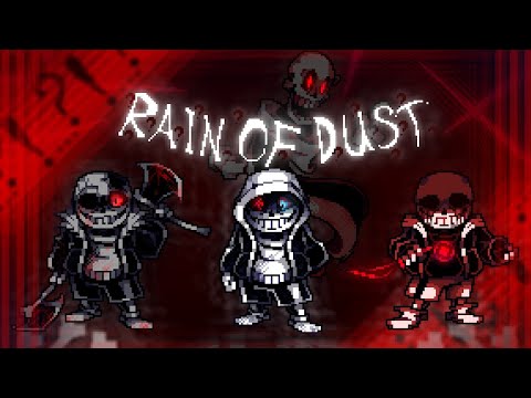 Murder Time Trio:Rain Of Dust...?!?!?!!!? (V3.5)