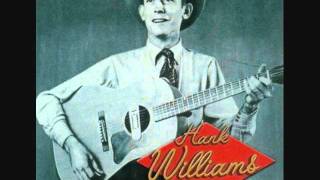Hank Williams - Too Many Parties and Too Many Pals