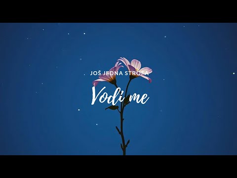 Još jedna strofa - Vodi me