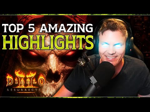The TOP 5 hilarious and exciting Twitch highlights from 2021 - Diablo 2 Resurrected