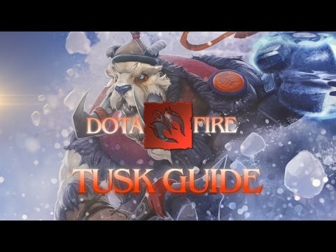 DOTAFIRE - The Tusk Guide with Hectik