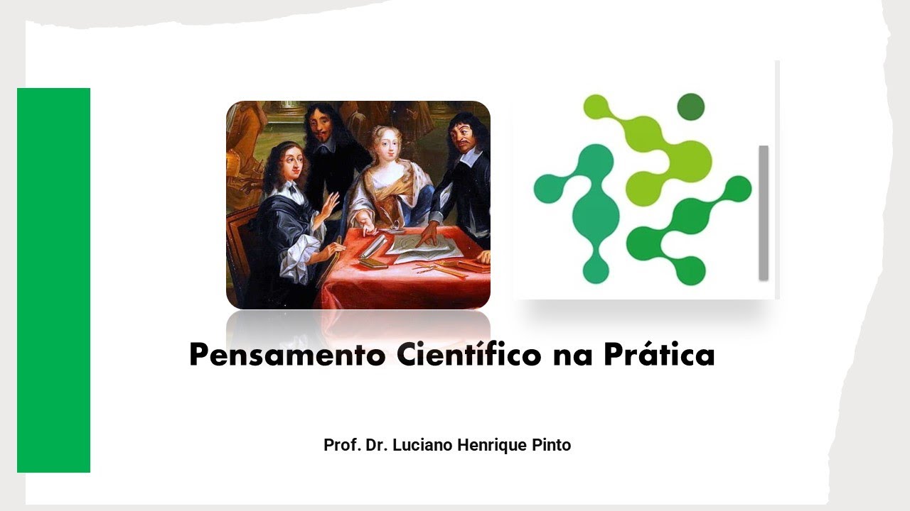 Pensamento Científico na Prática