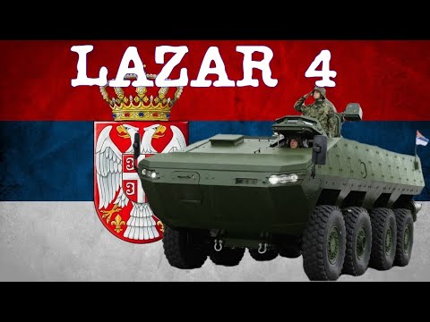 Lazar dobija novu verziju za Vojsku Srbije! Lazar 4 APC for Serbian Army!
