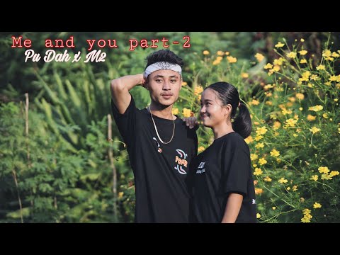 Pu Dah x M2_ me and you part  2 (prod_K-lay)