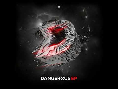 Dertexx - Dangerous EP (Full EP)