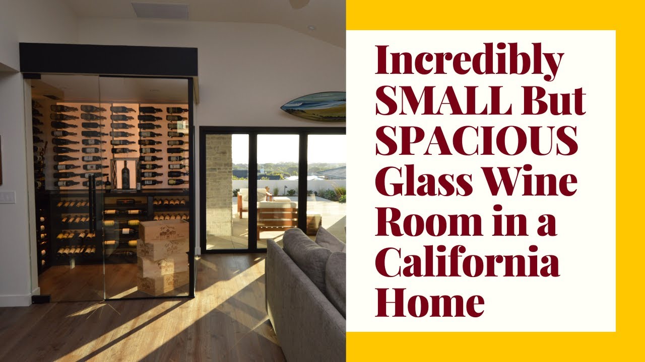 Incredibly SMALL But SPACIOUS Glass Wine Room in a California Home
