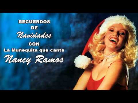 Recordando NAVIDADES con NANCY RAMOS