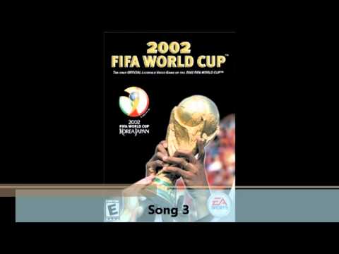 All 2002 FIFA World Cup Songs - Full Soundtrack List (Full Length)