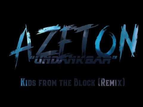 AZETON - UNDANKBAR (KIDS FROM THE BLOCK REMIX)    ORIGINAL VON LUCIANO