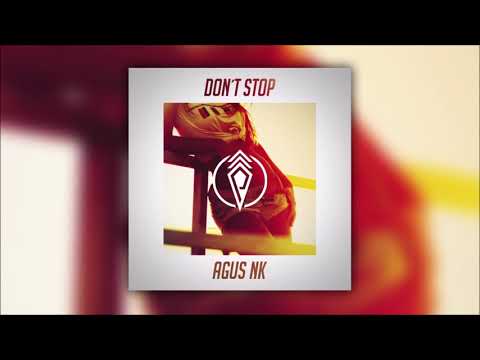 Agus NK - Don´t stop