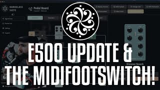 Video thumbnail for LET'S CHECK OUT THE DARKGLASS E500 UPDATE & THE MIDI FOOTSWITCH! by Erik Arkö