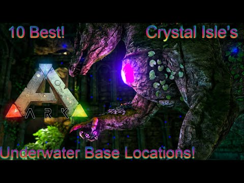 10 best underwater base locations crystal isles Ark Survival Evolved