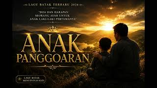 Download lagu ANAK PANGGOARAN - Lagu Batak Sedih Tentang Ayah (Viral & Bikin Nangis 2026) 😭 mp3