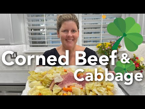 Corned Beef and Cabbage For St. Patricks Day