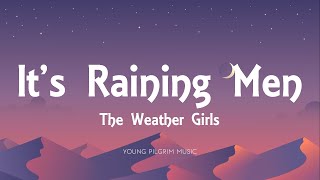 The Weather Girls - It&#39;s Raining Men (Lyrics)
