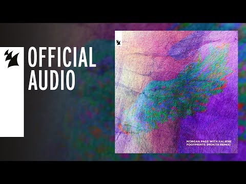 Morgan Page with HALIENE - Footprints (Mokita Remix)