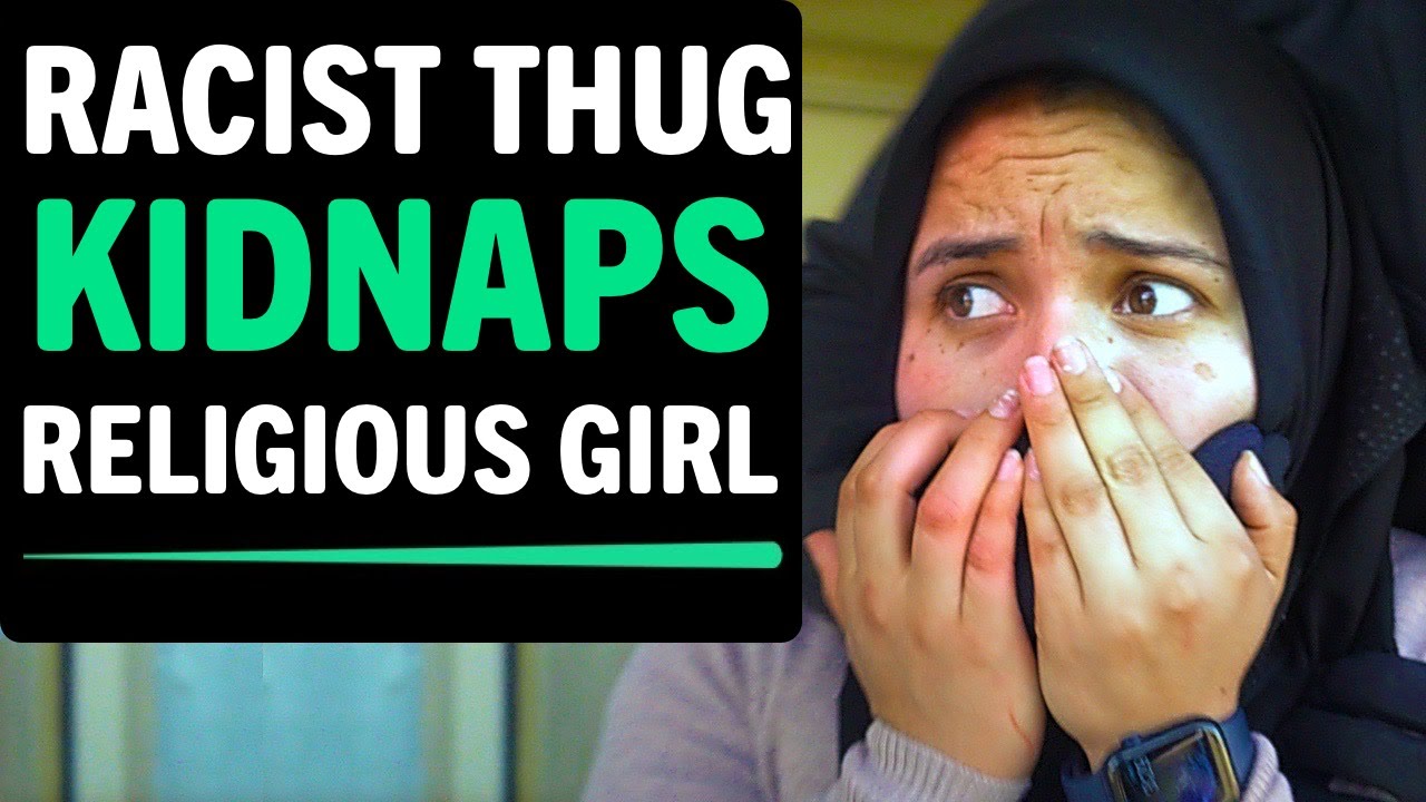 Racist Thug KIDNAPS Religious Girl For Praying at a Park, What Happens Next Is Shocking