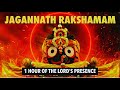 Jagannath Rakshamam 1 Hour Loop Jagannath Rath Yatra Bhajan 1 Hour NON STOP